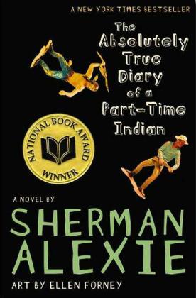 Book Review: “The Absolutely True Diary of a Part-Time Indian” by Sherman Alexie