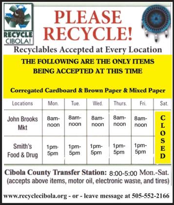 Recycle Cibola! currently has three drop off locations, John Brooks, Smith’s and the Cibola County Transfer Station. Currently only accept corrugated cardboard, brown paper and mixed paper are being accepted. Arieanna Crowson - CC